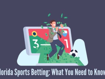 Florida Sports Betting: What You Need to Know